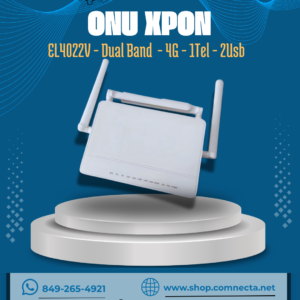 ONU XPON - El4022V - DUAL BAND- 4G - 1TEL - 2Usb